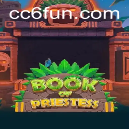 BookOfPriestess: A Captivating Journey with CC6